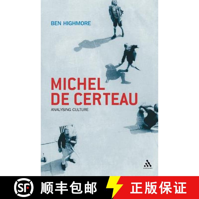 【3-4周达】Michel de Certeau: Analysing Culture [9780826460738]
