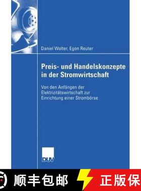 【3-4周达】Preis- und Handelskonzepte in der Stromwirtschaft : Von den Anfängen der Elektrizitätswi... [9783824407651]
