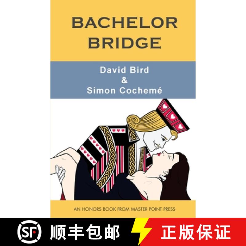 【2-3周达】Bachelor Bridge: An Honors Book from Master Point Press [9781771402149]