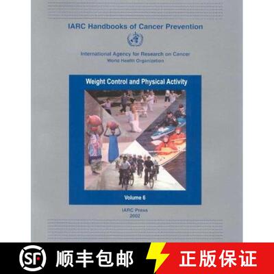 【3-4周达】Weight Control and Physical Activity : IARC Hanbook of Cancer Prevention [9789283230069]