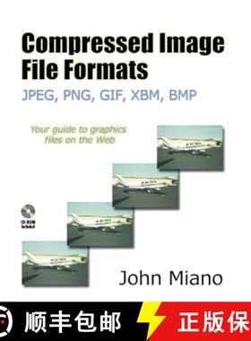 【3-4周达】Compressed Image File Formats: Jpeg, Png, Gif, Xbm, BMP [With CDROM] [9780201604436]