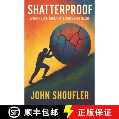 【3-4周达】Shatterproof: When Life Breaks Everyone Else [9798897230303]