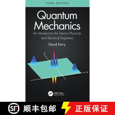 【3-4周达】Quantum Mechanics : An Introduction for Device Physicists and Electrical Engineers [9780367469153]