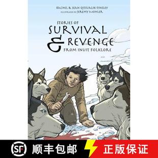 Inuit 9781772270013 Stories and Revenge Survival 4周达 Folklore From