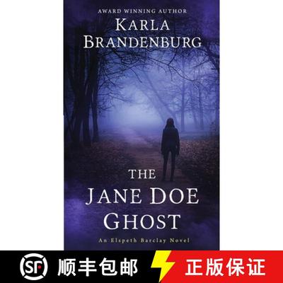 【3-4周达】The Jane Doe Ghost [9798869225832]