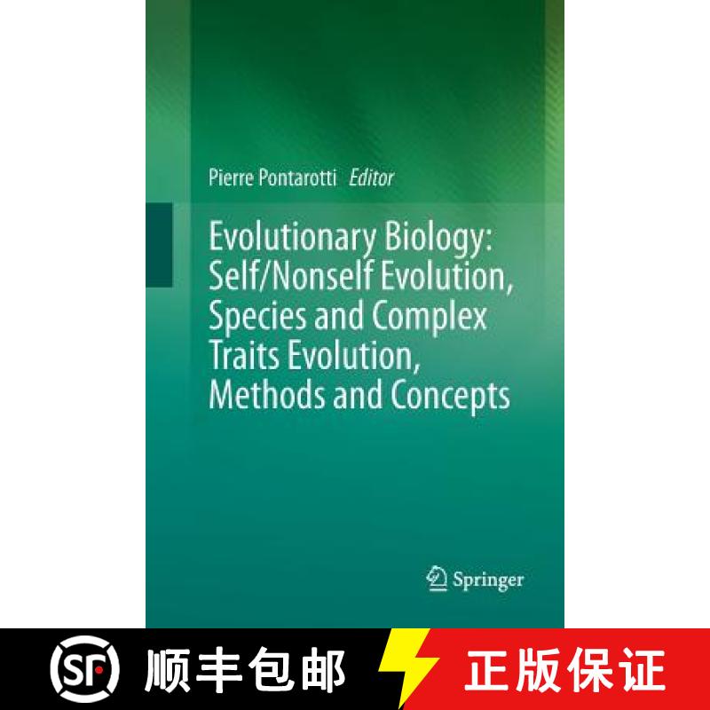【3-4周达】Evolutionary Biology: Self/Nonself Evolution, Species and Complex Traits Evolution, Method... [9783319871134]