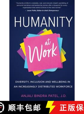 【3-4周达】Humanity at Work: Diversity, Inclusion and Wellbeing in an Increasingly Distributed Workforce [9781636765075]