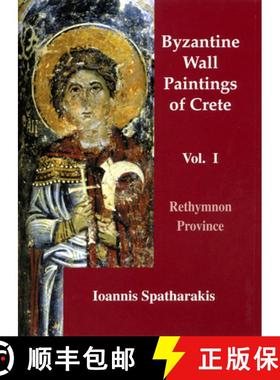 【3-4周达】Byzantine Wall Paintings of Crete : Rethymnon Province Volume I [9781899828036]