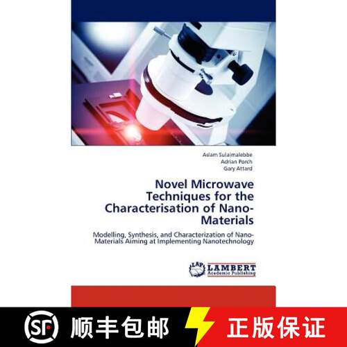 【3-4周达】Novel Microwave Techniques for the Characterisation of Nano-Materials [9783843367332]