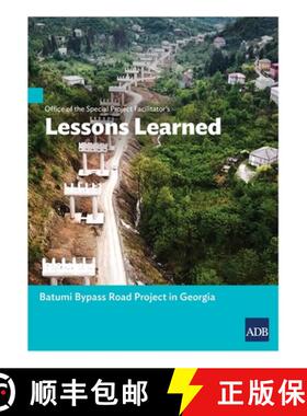 【3-4周达】Office of the Special Project Facilitator's Lessons Learned: Batumi Bypass Road Project in... [9789292623470]