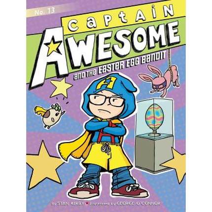 【4周达】Captain Awesome and the Easter Egg Bandit, Volume 13 [9781481425599]