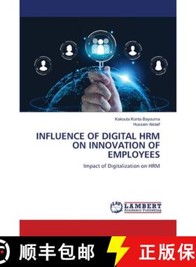 【3-4周达】Influence of Digital Hrm on Innovation of Employees [9786208116873]