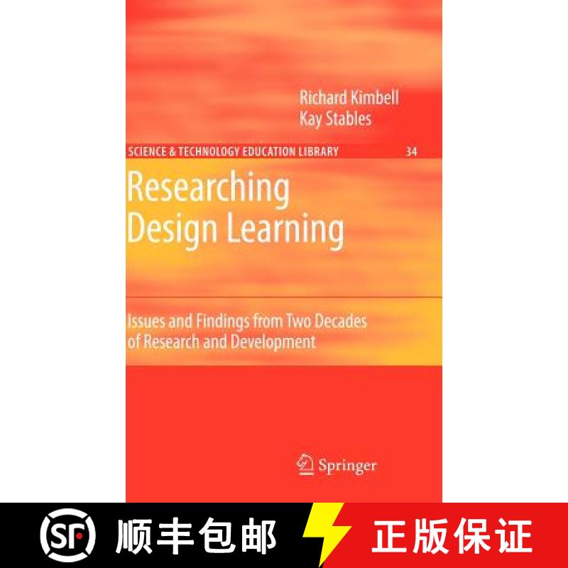 【3-4周达】Researching Design Learning : Issues and Findings from Two Decades of Research and Develop... [9781402051142]
