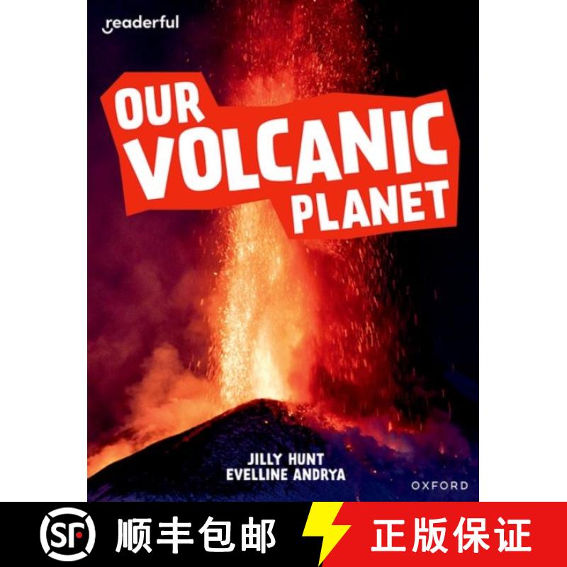 【2-3周达】Readerful Independent Library: Oxford Reading Level 9: Our Volcanic Planet [9781382041195]