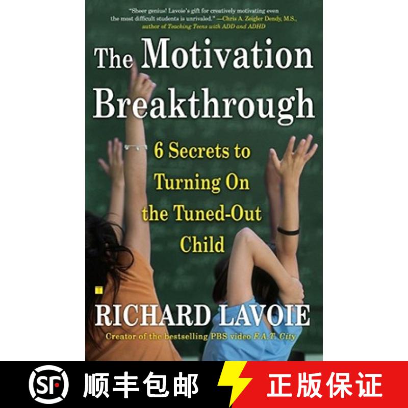 【3-4周达】The Motivation Breakthrough: 6 Secrets to Turning on the Tuned-Out Child [9780743289610]