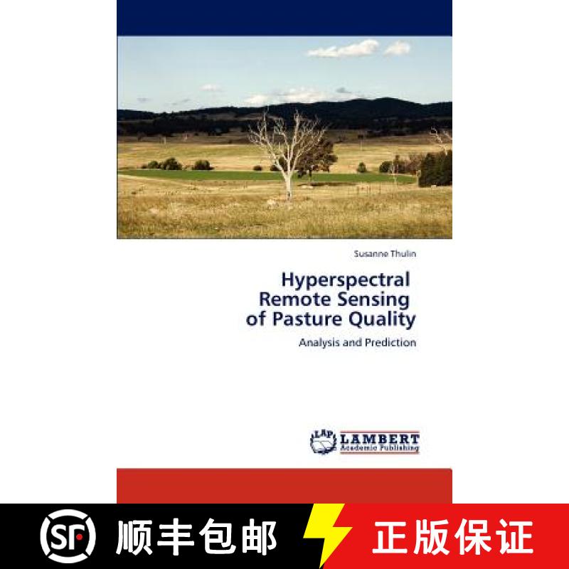 预订 Hyperspectral   Remote Sensing   of Pasture Quality [9783659171758]