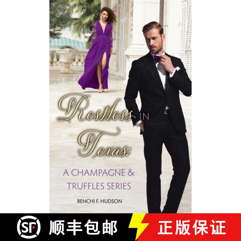 【3-4周达】Restless in Texas: A Champagne & Truffles Series [9781665745444]