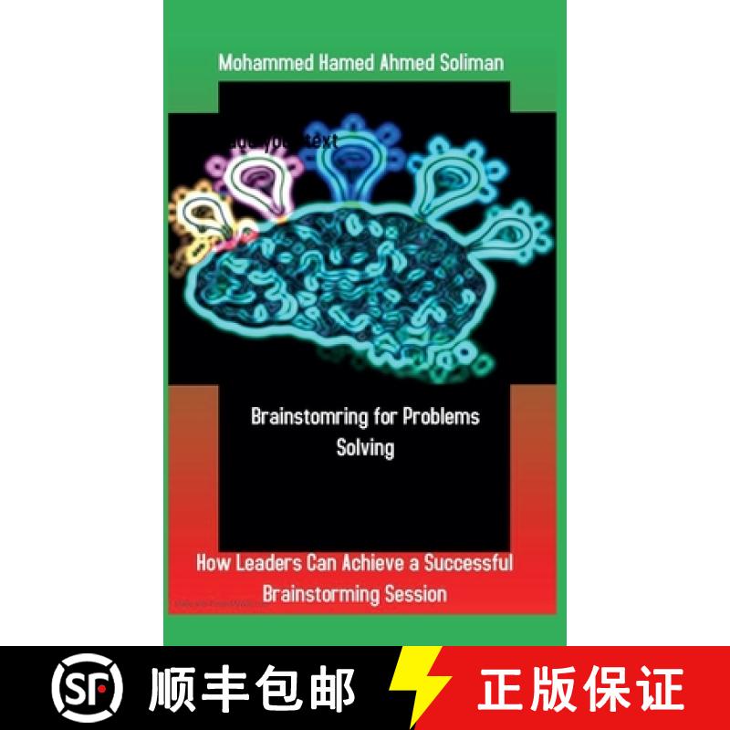 【4周达】Brainstorming for Problems Solving: How Leaders Can Achieve a Successful Brainstorming Session [9798215861714]