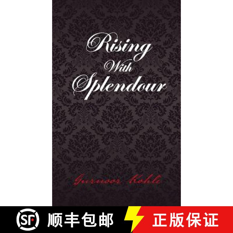 【2-3周达】Rising With Splendour [9781482868234]