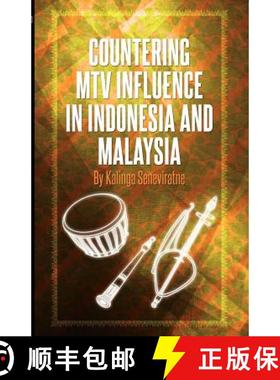 预订 Countering MTV Influences in Indonesia and Malaysia [9789814345231]