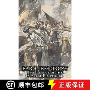 Pimpernel Fiction Baroness League the 9781606647974 Adventure The Scarlet Juvenile Orczy Action 4周达