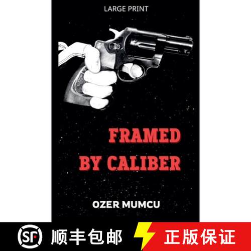 【3-4周达】Framed by Caliber [9798233648472]