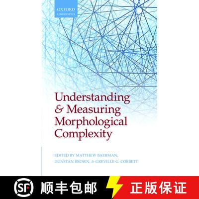 【3-4周达】Understanding and Measuring Morphological Complexity [9780198723769]