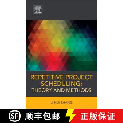 【3-4周达】Repetitive Project Scheduling: Theory and Methods [9780128017630]
