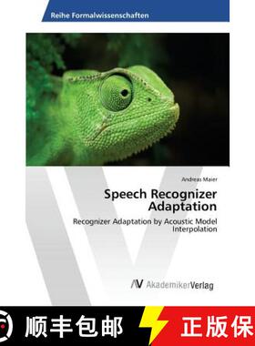 预订 Speech Recognizer Adaptation [9783639866728]