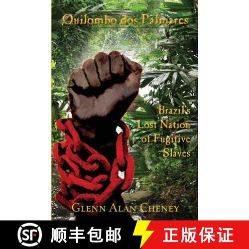 【3-4周达】Quilombo dos Palmares: Brazil's Lost Nation of Fugitive Slaves [9780990589907]