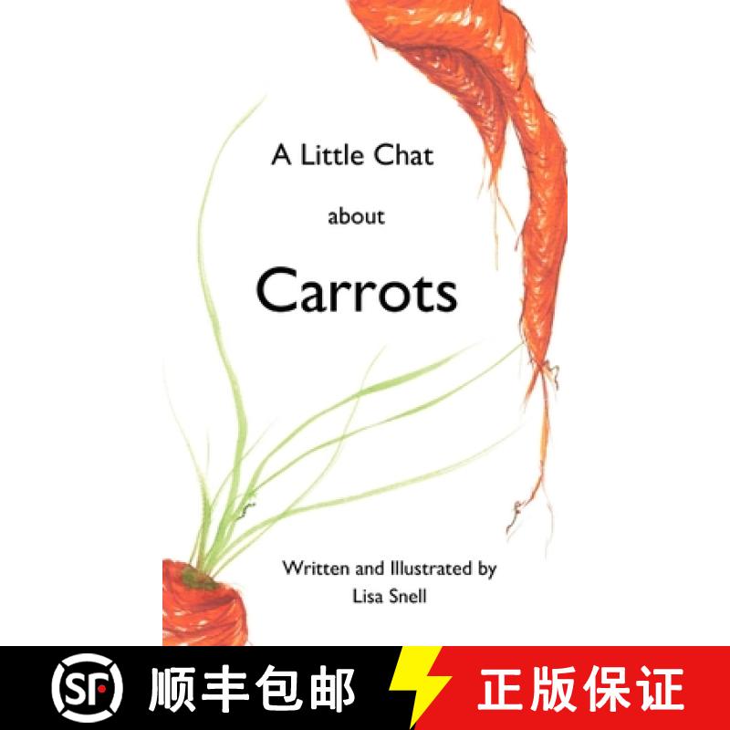 预订 A Little Chat about Carrots [9798989697410]