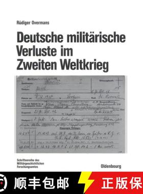 【3-4周达】Deutsche militärische Verluste im Zweiten Weltkrieg [9783486200287]