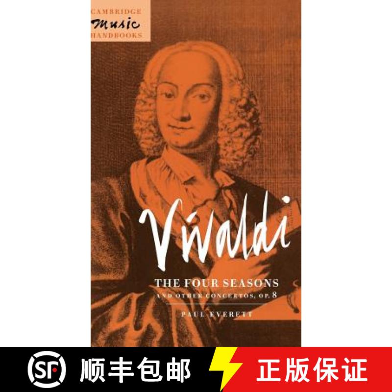 预订 Vivaldi: The Four Seasons and Other Concertos, Op. 8 - Vivaldi: The Four Seasons and Other Conce... [9780521404990]