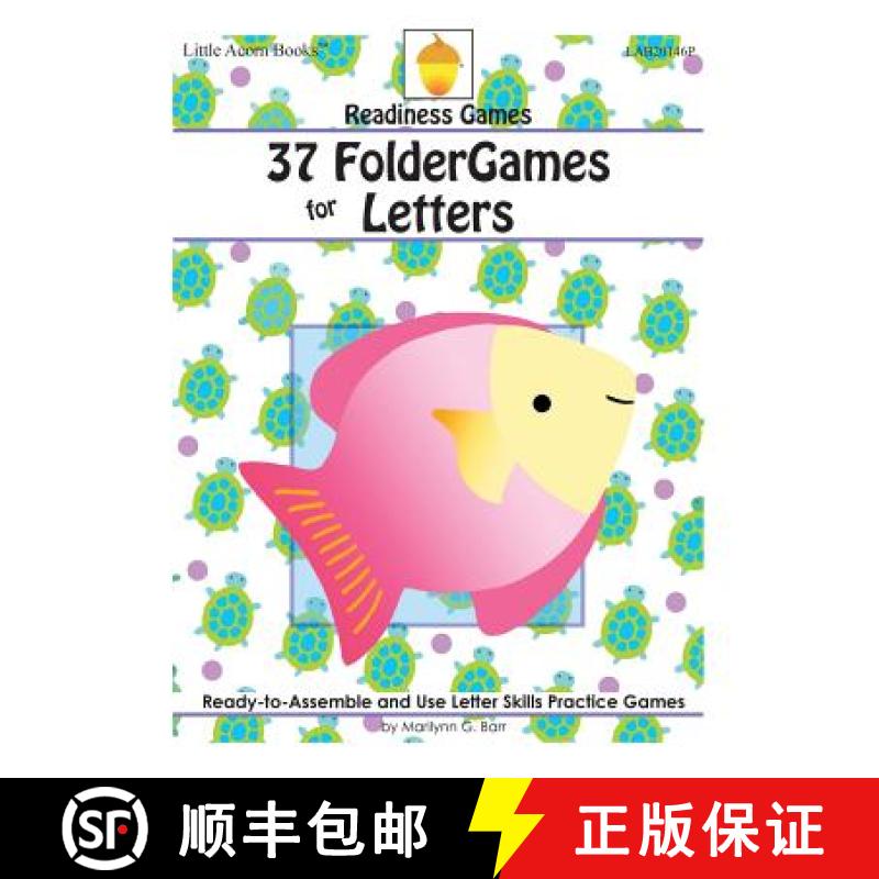 【2-3周达】37 FolderGames for Letters: Ready-to-Assemble & Use Letter Skills Practice Games [9781937257552]