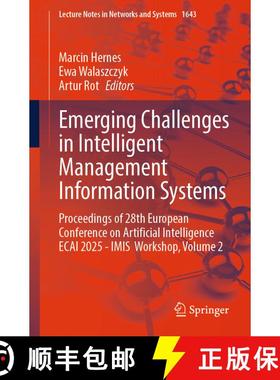 【3-4周达】Emerging Challenges in Intelligent Management Information Systems: Proceedings of 28th Eur... [9783032066107]