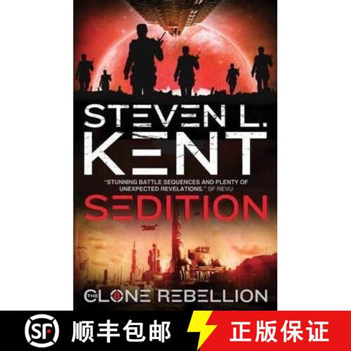 【3-4周达】Sedition: The Clone Rebellion Book 8: - Sedition: The Clone Rebellion Book 8 Clone Sedition [9781781167236]