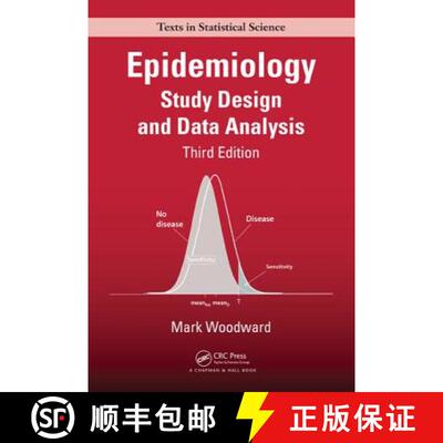 【3-4周达】精装 Epidemiology : Study Design and Data Analysis, Third Edition [9781439839706]