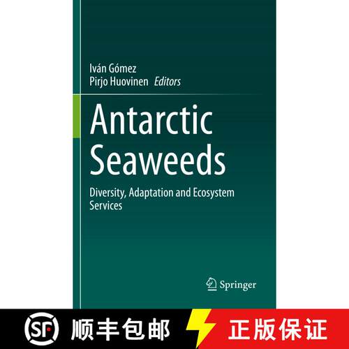 【3-4周达】Antarctic Seaweeds : Diversity, Adaptation and Ecosystem Services [9783030394509]