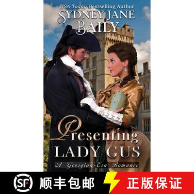 【3-4周达】Presenting Lady Gus: A Georgian-Era Romance [9781957421414]