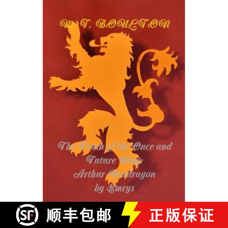 【2-3周达】The Truth of the Once and Future King: Arthur Pendragon by Emrys [9780244966096]