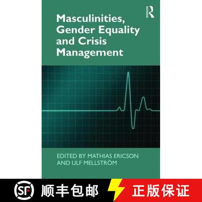 【3-4周达】Masculinities, Gender Equality and Crisis Management [9781472477095]