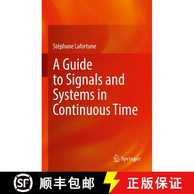 【3-4周达】A Guide to Signals and Systems in Continuous Time [9783030930264]