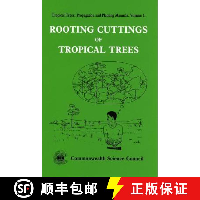 预订 Rooting Cuttings of Tropical Trees: Rooting Cuttings of Tropical Trees v. 1 [9780850923940]