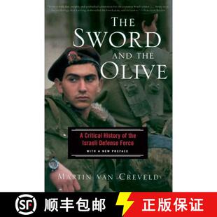 Israeli 4周达 and Sword Olive Defense History The Critical 9781586481551 Force the