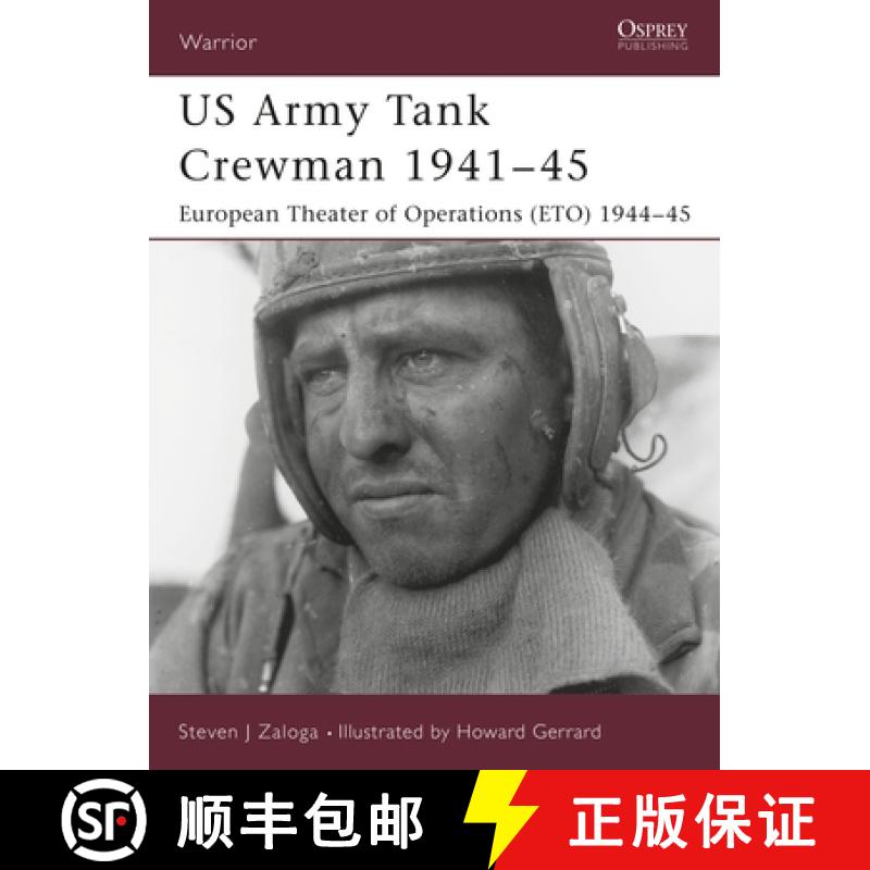 【3-4周达】US Army Tank Crewman 1941-45 [9781841765549]