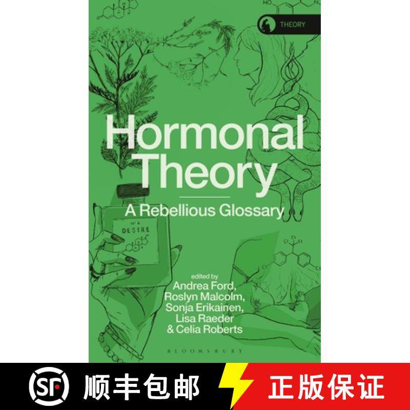 【3-4周达】Hormonal Theory: A Rebellious Glossary [9781350322981]