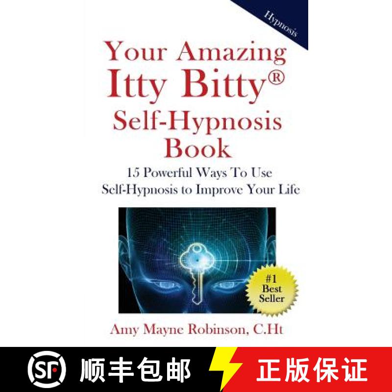 【2-3周达】Your Amazing Itty Bitty Self-Hypnosis Book: 15 Powerful Ways To Use Self-Hypnosis To Impro... [9781931191739]
