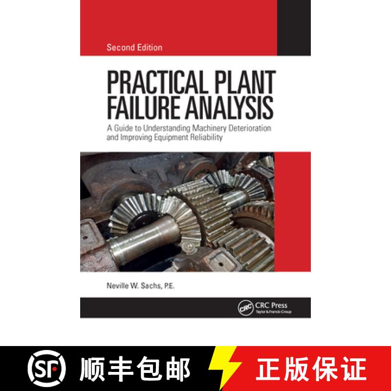【3-4周达】Practical Plant Failure Analysis: A Guide to Understanding Machinery Deterioration and Imp... [9781032176857]