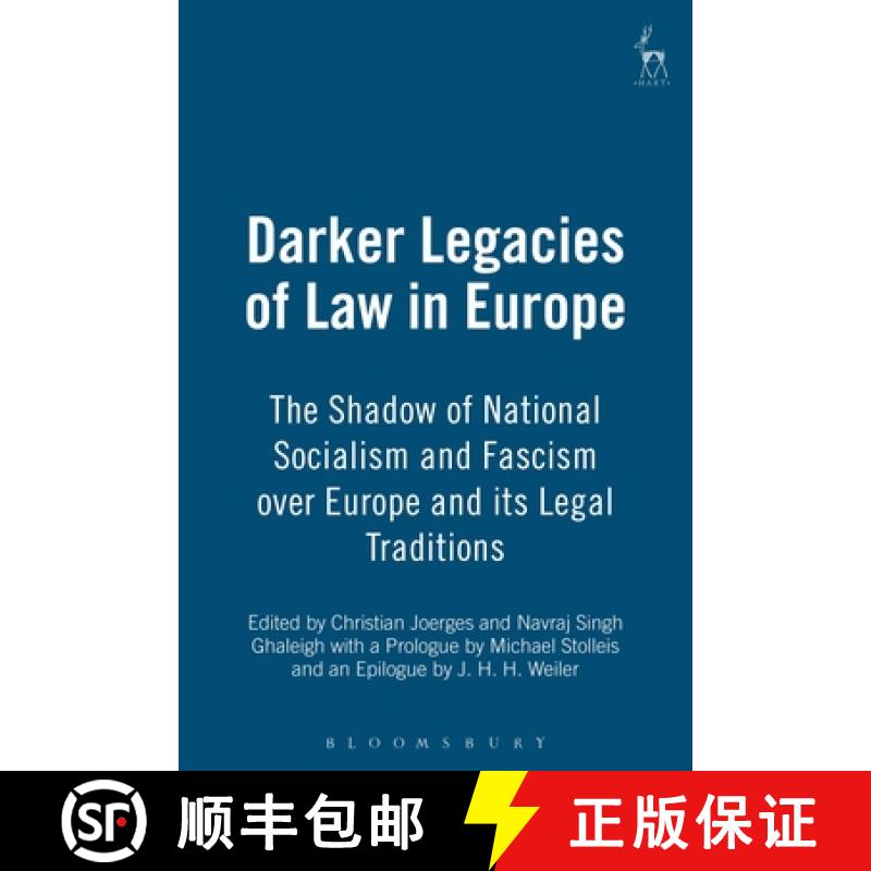 【3-4周达】Darker Legacies of Law in Europe: The Shadow of National Socialism and Fascism Over Europe... [9781841133102]
