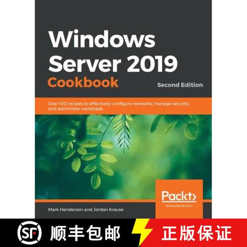预订 Windows Server 2019 Cookbookm - Second Edition: Over 100 recipes to effectively configure networ... [9781838987190]